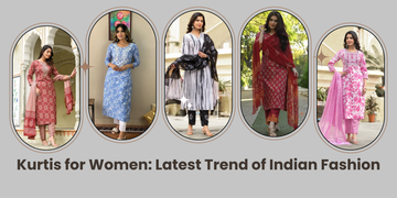 Kurtis for Women: Latest Trend of Indian Fashion